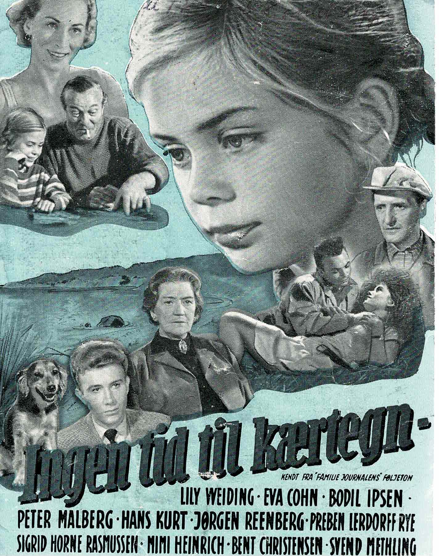INGEN TID TIL KÆRTEGN 1957