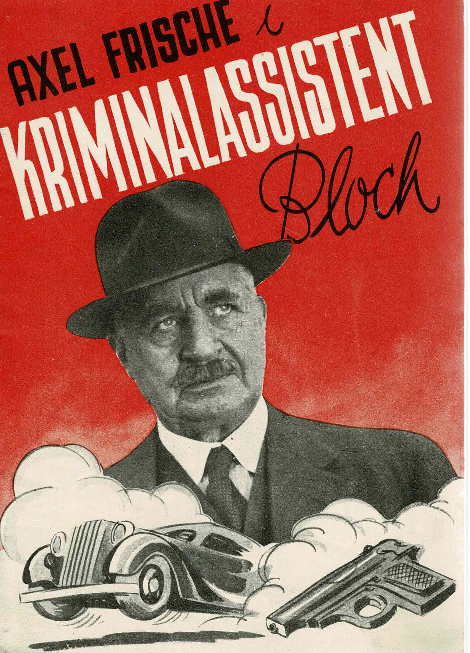 KRIMINALASSISTENT BLOCH 1943