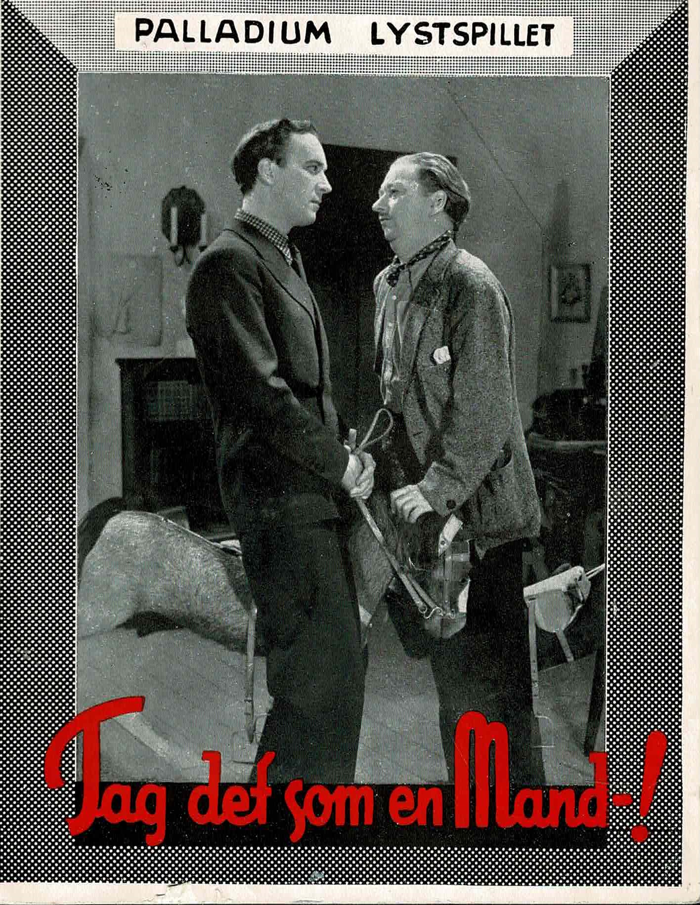 TAG DET SOM EN MAND 1941