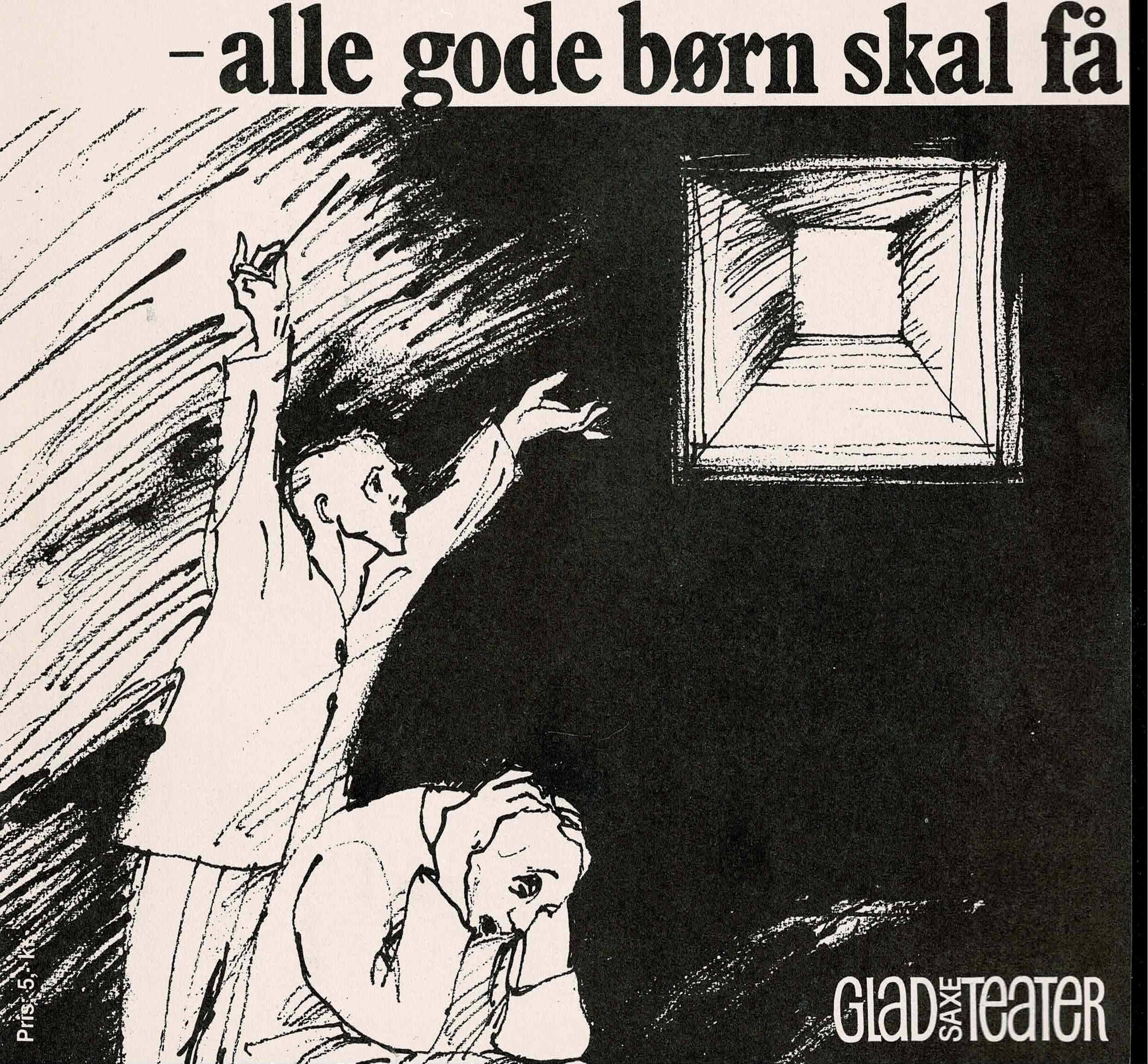 ALLE GODE BØRN SKAL FÅ 1980
