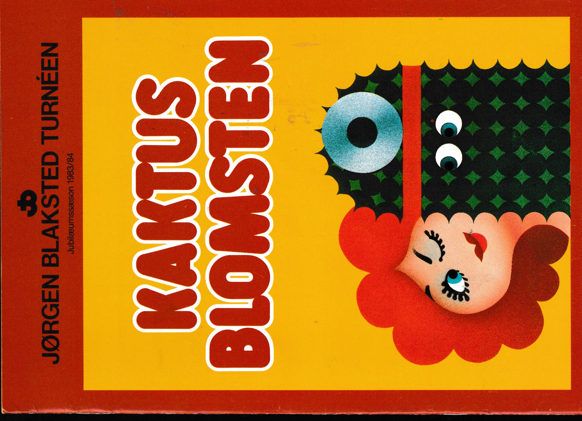 KAKTUSBLOMSTEN 1984