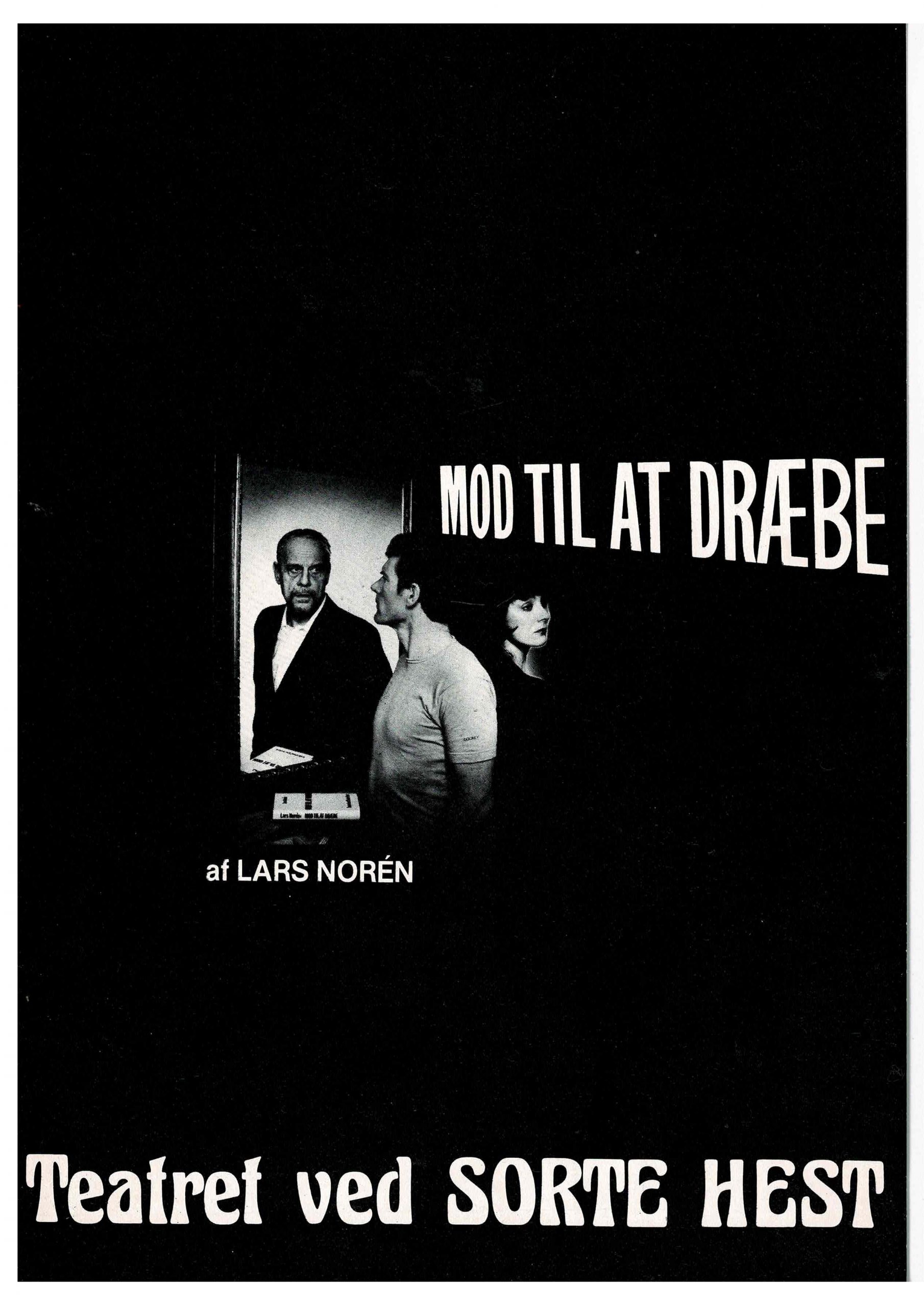 MOD TIL AT DRÆBE 1985