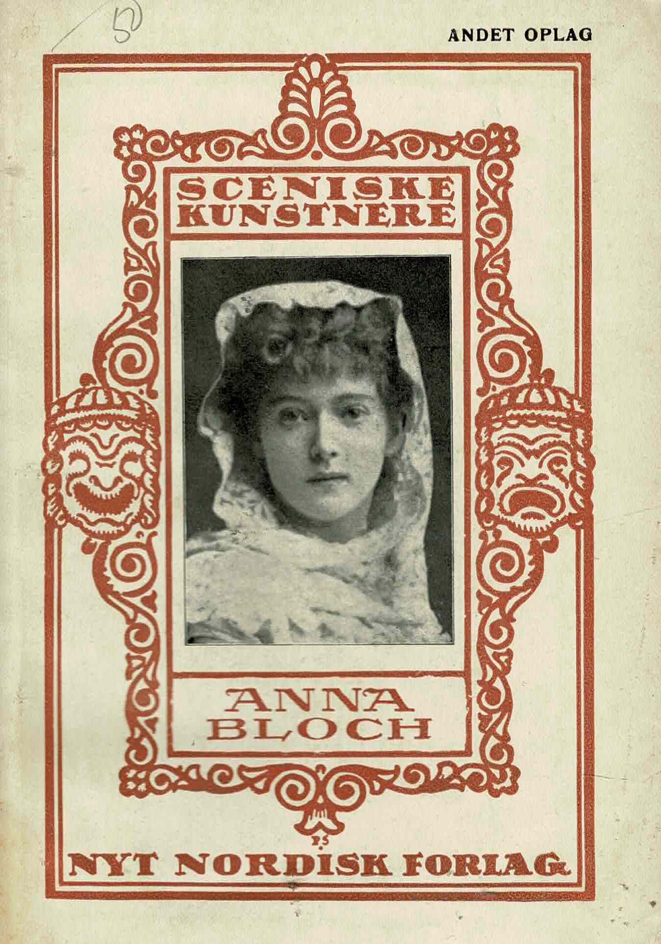 SCENISKE KUNSTNERE - ANNA BLOCH BIOGRAFI 1918