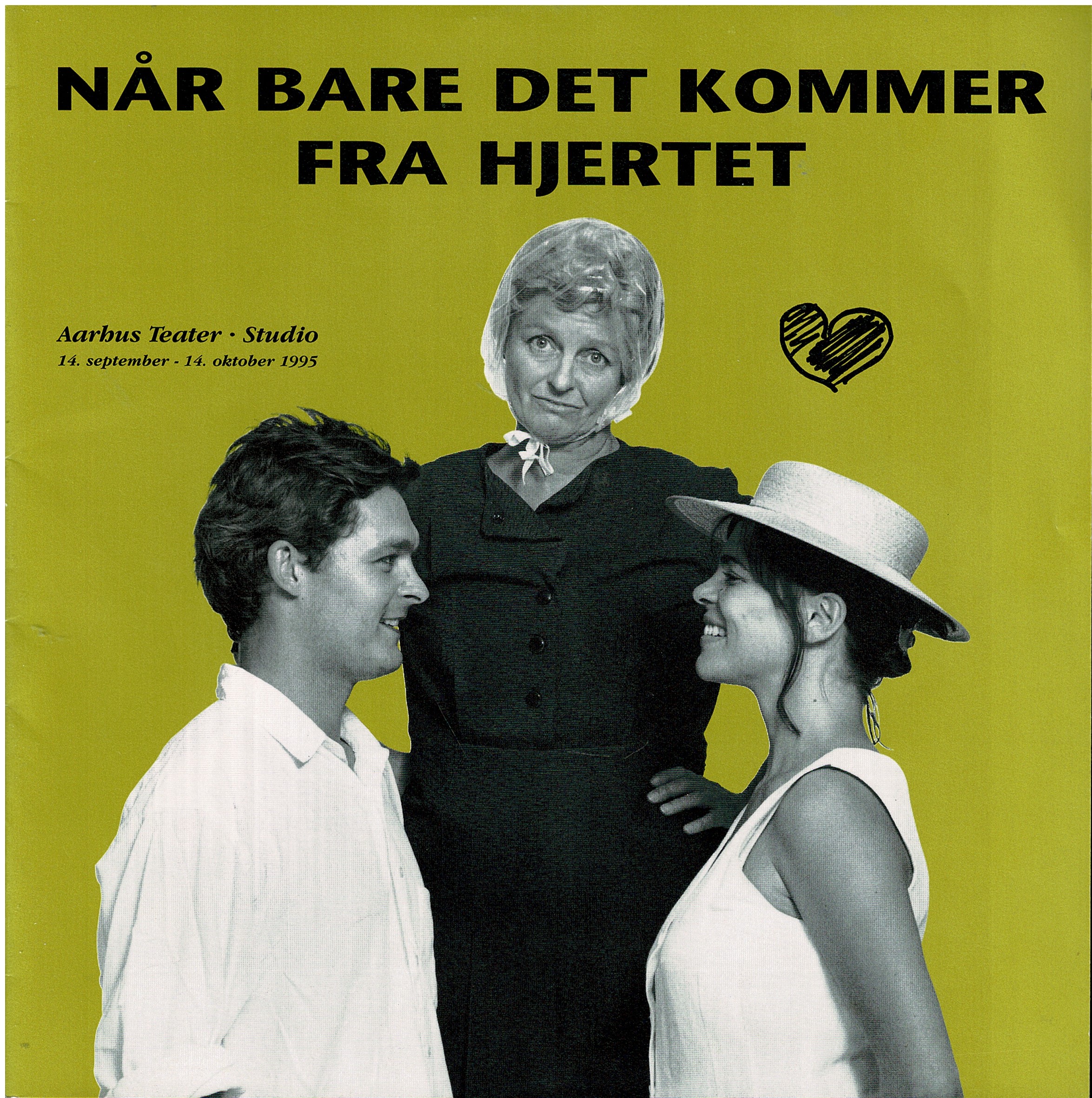 NÅR BARE DET KOMMER FRA HJERTET 1995