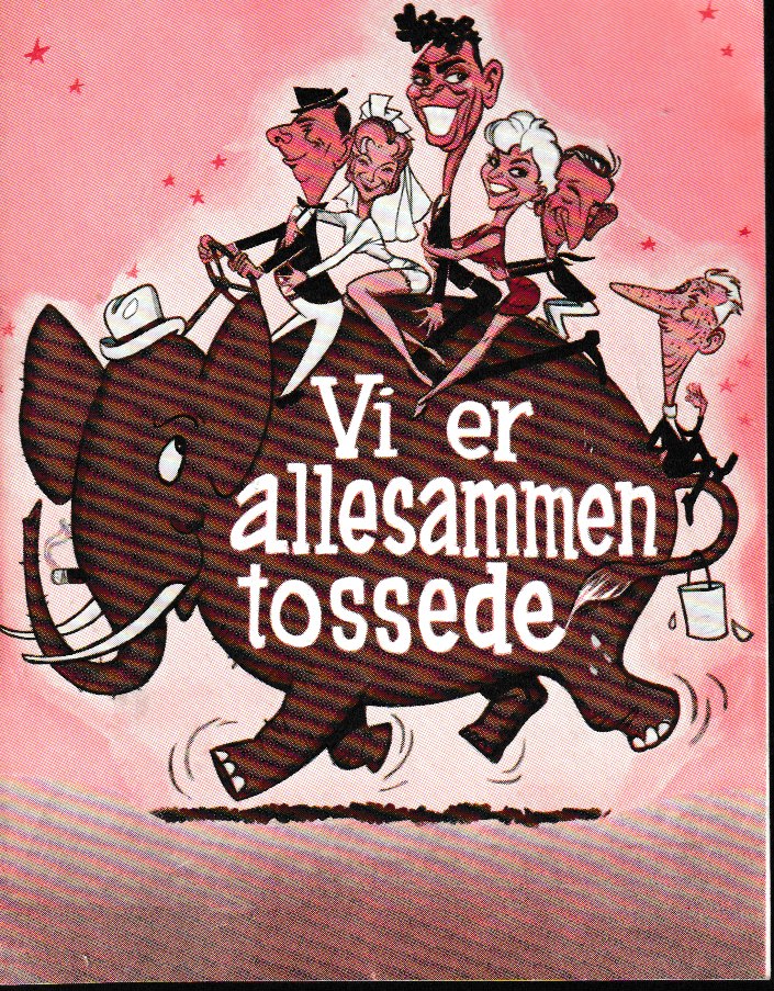 VI ER ALLESAMMEN TOSSEDE 1959 (30 KR.)